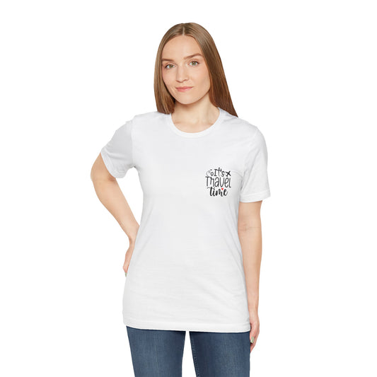 Travel T-Shirt, It's Time to Travel Tee, Travel Landmark Shirt, Travel Tee, Unisex Travel T-Shirt